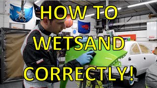 How to Wet Sand  wet flatting before polishing [upl. by Alenoel]