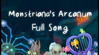 Monstrianas Arcanum Full Song Update 1 [upl. by Durrell]