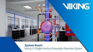 System Reset Viking F1 SingleInterlock Pneumatic Preaction System [upl. by Dnomed]