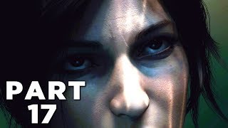 SHADOW OF THE TOMB RAIDER Walkthrough Gameplay Part 17  DOWNFALL PS4 PRO [upl. by Nelaf]