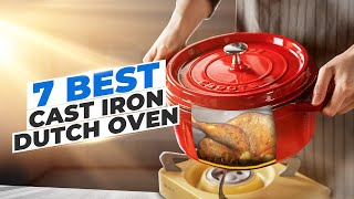 7 Best Cast Iron Dutch Oven [upl. by Therese]