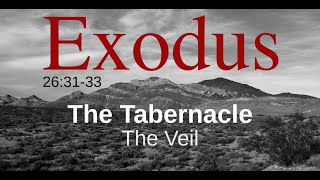 The Tabernacle The Veil [upl. by Teressa]