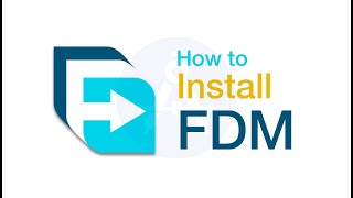 How to install FDM in Windows [upl. by Sean926]