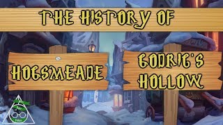 The History of Hogsmeade and Godrics Hollow [upl. by Atelahs]