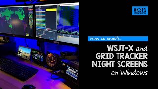 WSJTX and GridTracker NIGHT SCREENS setup [upl. by Vasilis]