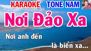 Karaoke Nơi Đảo Xa Tone Nam Nhạc Sống gia huy karaoke [upl. by Cacia26]