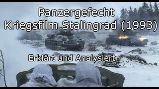 Panzergefecht Kriegsfilm Stalingrad 1993 analysiert und erklärt [upl. by Drageruaeb736]