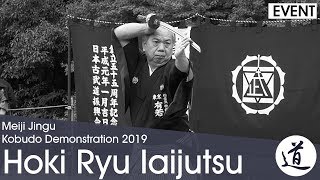 Hoki Ryu Iaijutsu  Ariwaka Shigeru  Meiji Jingu Kobudo Demonstration 2019 [upl. by Kcirddor774]