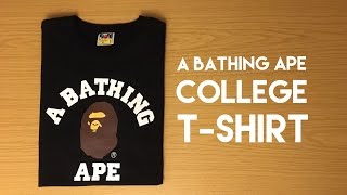 A Bathing Ape College TShirt  Review [upl. by Lempres]