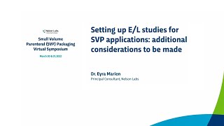 Setting up Extractables amp Leachables Studies for Small VolumeParenteral Applications [upl. by Alaunnoif257]