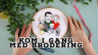 Kom i gang med BRODERING [upl. by Yoshio]