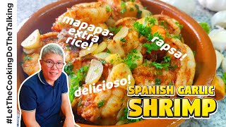 Spanish Garlic Shrimp w White Wine Recipe Gambas al Ajillo  Easy Way of Cooking  Simple Recipe [upl. by Labina]