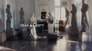 Drab Majesty  Dot in the Sky  Audiotree Far Out [upl. by Regdor983]