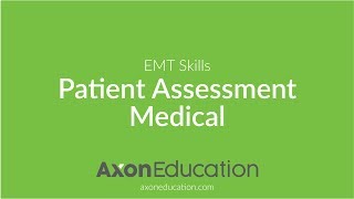 NREMT EMT Skills Patient Assessment – Medical [upl. by Bolan]