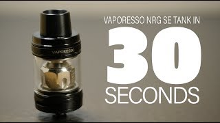 Vaporesso NRG SE SubOhm Tank Review  in 30 Seconds [upl. by Adanama296]