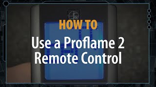 How to use your Proflame 2 Fireplace Remote Control  eFireplaceStore com [upl. by Falzetta]