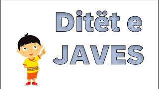 Ditet e Javes [upl. by Johnath]