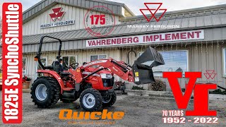 Make It Yours Massey Ferguson 1825E SynchroShuttle with FLx2407 amp Quicke 170MPC 4N1 Bucket [upl. by Arah]