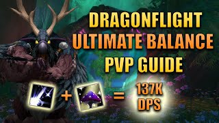 BALANCE DRUID PVP GUIDE FOR DRAGONFLIGHT 100  RBG  ARENA  BATTLEGROUNDS  BOOMKIN  Torpid WoW [upl. by Concordia]