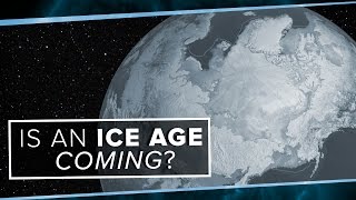 Is an Ice Age Coming  Space Time  PBS Digital Studios [upl. by Anitsua220]