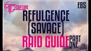 FFXIV  Edens Verse Refulgence Savage Guide  PART ONE [upl. by Anavlis283]