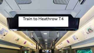 Elizabeth Line Announcement Paddington  Heathrow T4 [upl. by Mllly799]