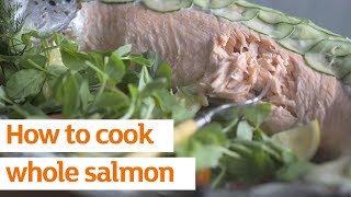 How to cook whole salmon  Recipe  Sainsburys [upl. by Ademla518]