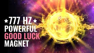 777 Hz Good Luck Frequency Wealth Manifestation Frequency Luck Subliminal [upl. by Colon]