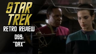 Star Trek Retro Review quotDaxquot DS9  Courtroom Episodes [upl. by Bonilla105]