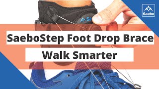 SaeboStep Foot Drop Brace Walk Smarter [upl. by Meerek]