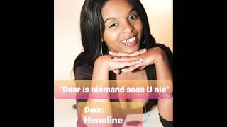 Daar is Niemand soos U nie By Henoline GordonGoeieman [upl. by Namreh]