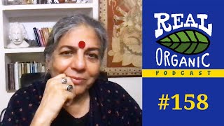 Vandana Shiva  False Claims Of The Green Revolution Then And Now  158 [upl. by Keel]