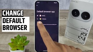 how to change default browser app in nothing phone 2a [upl. by Eupheemia349]