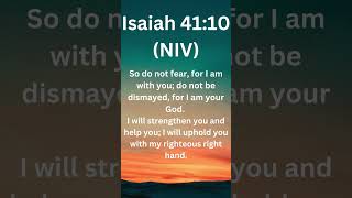 Isaiah 4110 NIV Isaiah 41v10 NIV Isaiah 41 verse 10 NIV prayer motivation prayforgrace [upl. by Aligna779]