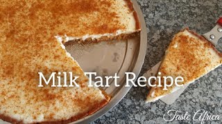 Milk Tart Recipe With Tennis Biscuits Crust  Traditional South African Tart [upl. by Raul85]