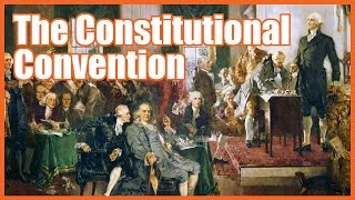 The Constitutional Convention  MrBettsClass [upl. by Trip]