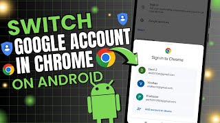 How to Switch Google Account in Chrome Browser on Android ✅ [upl. by Kire]