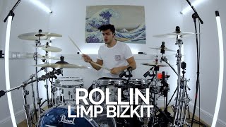 Rollin  Limp Bizkit  Drum Cover [upl. by Anelhtac]