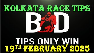 KOLKATA RACE TIPS  19022025  CALCUTTA RACES  HORSE RACING TIPS  RACE TIPS  TIPSONLYWIN [upl. by Nair]