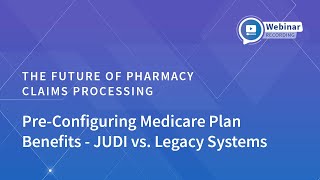 PreConfigure Medicare Plan Benefits  JUDI® vs Legacy Systems  Webinar Clips [upl. by Walczak470]