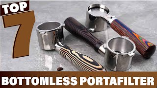 Top 7 Bottomless Portafilters to Elevate Your Espresso Game [upl. by Yttak]