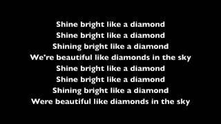 Rihanna Diamonds Lyric Video [upl. by Kramnhoj]