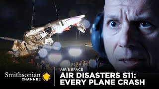 Every Plane Crash from Air Disasters Season 11  Smithsonian Channel [upl. by Nymassej]