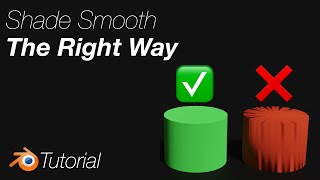 292 Blender Tutorial How to Shade Smooth Correctly [upl. by Buderus326]