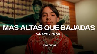 Natanael Cano  Mas Altas Que Bajadas Lyric Video  CantoYo [upl. by Hanej663]