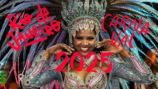 Carnaval in Rio 2025 The Ultimate Party [upl. by Urbana470]