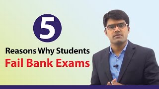 5 Reasons Why Students Fail Bank Exams  TalentSprint [upl. by Norina]