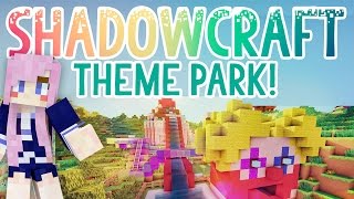 Theme Park  Shadowcraft 20  Ep 36 [upl. by Emawk293]