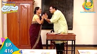 Taarak Mehta Ka Ooltah Chashmah  Episode 416  Full Episode [upl. by Ardnaik]