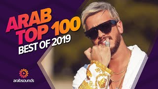 Top 100 Most Viewed Arabic Songs of 2019 🔥🎶 [upl. by Anestassia747]